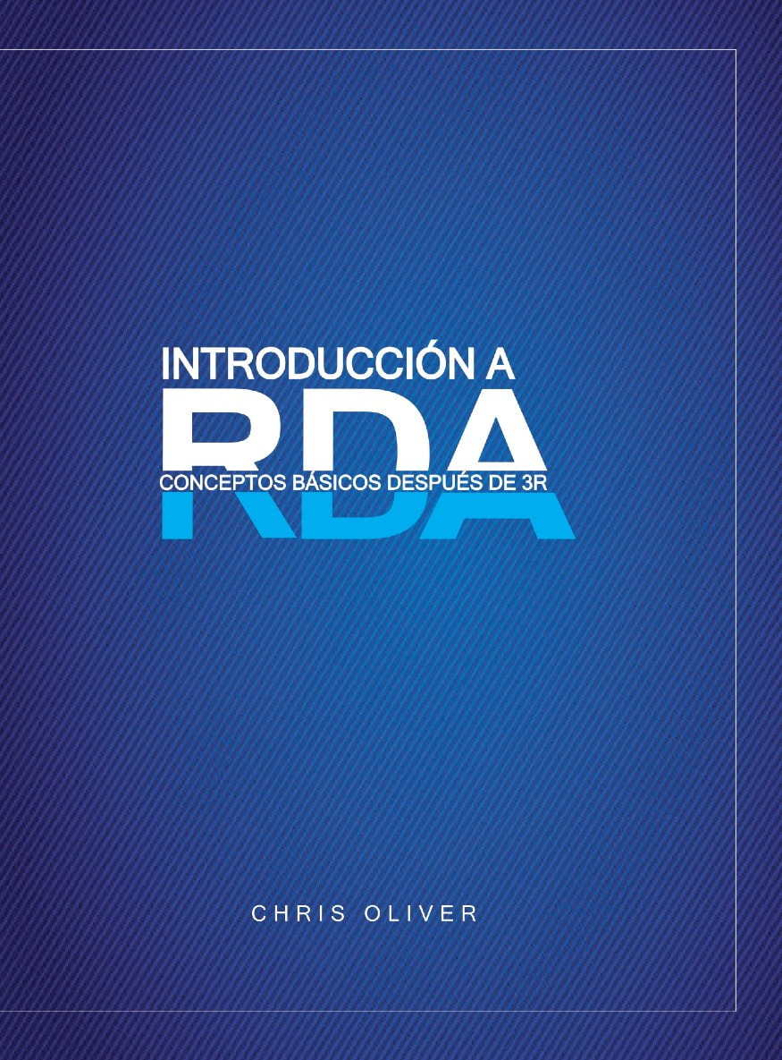 Introducción a RDA Conceptos Básicos después de 3R